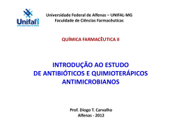 introdução a antibioticos e quimioterapicos - Unifal-MG