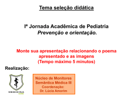 Tema seleção didática Iª Jornada Acadêmica de Pediatria