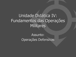 Unidade Didática IV: Fundamentos das Operações Militares