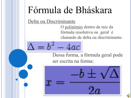 Fórmula Resolutiva ( Bhaskara) com música.