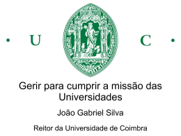 Gerir para cumprir a missão das Universidades João Gabriel Silva