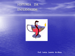 HISTORIA DA ENFERMAGEM - Universidade Castelo Branco