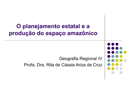 O planejamento estatal e a produção do espaço amazônico