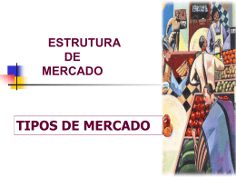Estrutura de Mercado - Professor Francisco Salles Marques