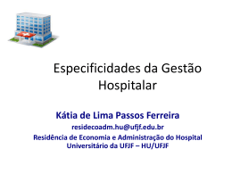 Especificidades da Gestão Hospitalar por Kátia Ferreira