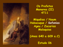4T11 Miquéias / Naum / Habacuque Sofonias