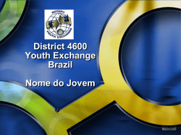 Apresentação Brasil e Distrito 4600 Outbounds