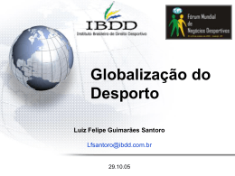 2 – Investimentos Desportivos - IBDD - Instituto Brasileiro de Direito