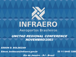 The case of ICT in Brazil`s airports. Edson Boldezan