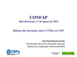 Balanço das interações entre o CNPq e as FAPs