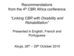 Recommendations ”Linking CBR with Disability and Rehabilitation”