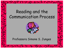 A Leitura e o Processo de Comunicação