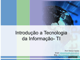 Introdução a Tecnologia da Informação