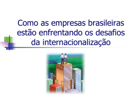 Como as empresas brasileiras estão enfrentando os desafios da