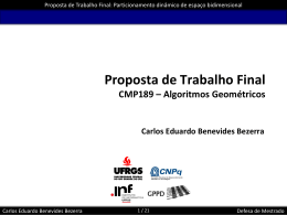 Proposta de Trabalho Final CMP189 – Algoritmos Geométricos