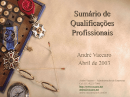 Resumo de Qualificações *André Vaccaro*