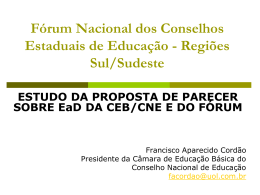 Fórum Nacional dos Conselhos Estaduais -FNCEE- Região Nordeste