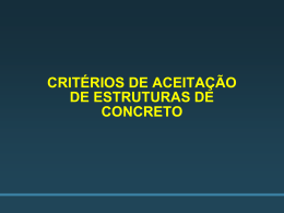 CRITÉRIOS DE ACEITAÇÃO DE ESTRUTURAS DE CONCRETO