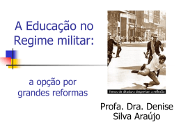 A educação no período da ditadura militar