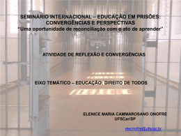 Educação em prisões convergências e perspectivas