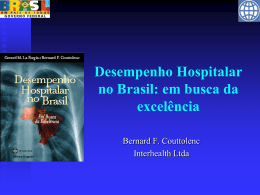 Desempenho Hospitalar no Brasil: em busca da excelência