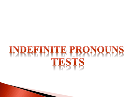 Indefinite Pronouns – Tests