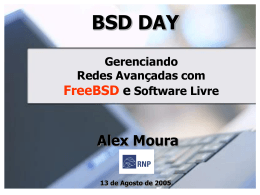 Gerenciamento de Redes Avançadas com FreeBSD e Software Livre
