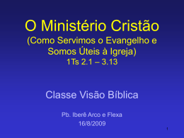 Ministério Cristão - I Tessalonicenses 2.1-3.13