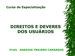 Anadias T. Camargos - Direitos E Deveres Dos Usuários
