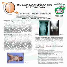 Displasia tanatofórica tipo I -34o Congresso Brasileiro de Pediatria