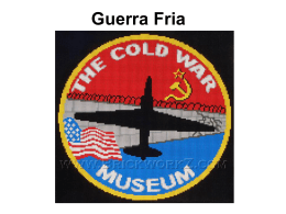 Guerra Fria - Slides Completos 1946 - 1991