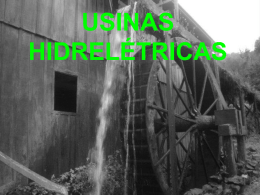 como começou uma usina hidrelétrica?