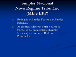 Simples Nacional Novo Regime Tributário (ME e EPP)