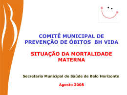 Comitê Municipal de Prevenção à Mortalidade Materna – BH/MG