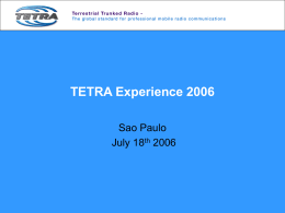 Successful TETRA Strategies: Opportunities for TETRA in a rapidly