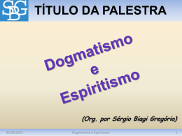 Dogmatismo e Espiritismo