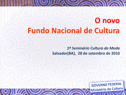 Fundo Nacional de Cultura – SEFIC – Jorge Alan Pinheiro Guimarães