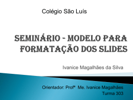 seminário - modelo para formatação dos slides