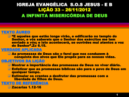 IGREJA EVANGÉLICA SOS JESUS - EB LIÇÃO 33 – 26/11/2012 A