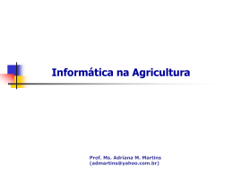 Info para Agronomia - Aula 03
