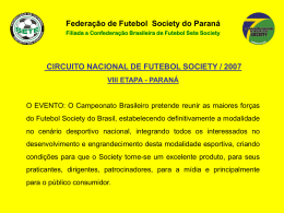 Federação de Futebol Society do Paraná Filiada a Confederação