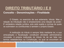 DIREITO TRIBUTÁRIO I E II