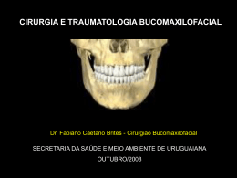 cirurgia e traumatologia bucomaxilofacial