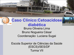 Caso Clínico: Cetoacidose diabética