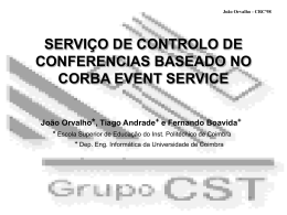 serviço de controlo de conferencias baseado no corba event service