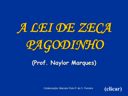 A lei de Zeca Pagodinho .pps