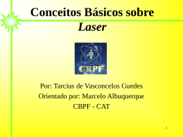 Conceitos Básicos sobre Laser