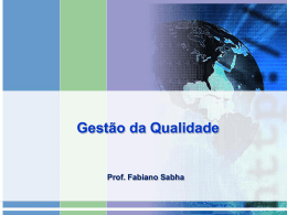 Gestão da Qualidade - fabianosabha.com.br