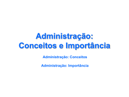Administração - Conceitos e Teorias administrativas