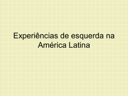 Experiências de esquerda na América Latina